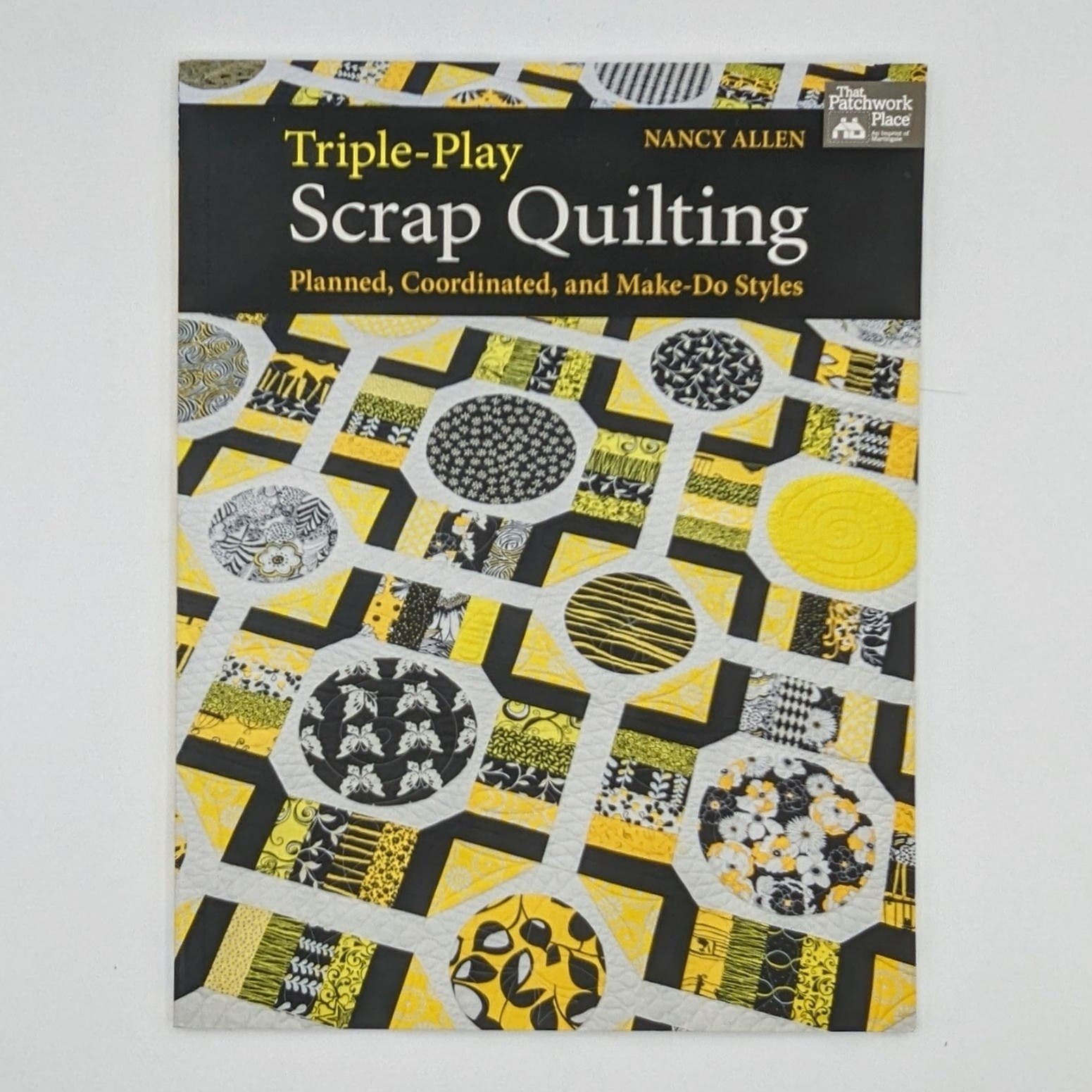 Triple-Play Scrap Quilting Planned Coordinated and Make-Do Styles Patchwork d2NiVhRcJ