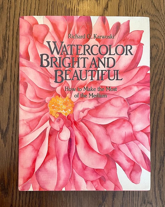 Watercolor Bright and Beautiful by Richard C. Karwoski hardcover book efzUGypc2
