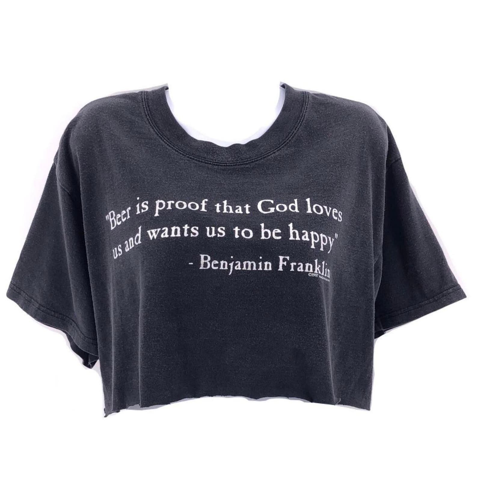 90s Benjamin Franklin funny beer quote cropped tshirt 1