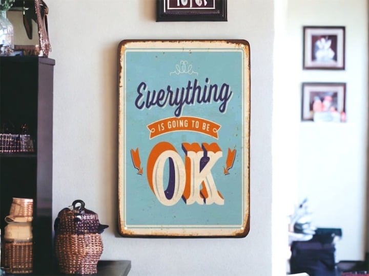Retro Tin Sign | Everything is Going to Be Ok Motivatio
