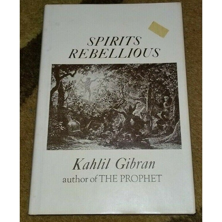 1947 SPIRITS REBELLIOUS KAHLIL GIBRAN CALL FOR FREEDOM Philosophical Library /DJ FPWQQs5Hb